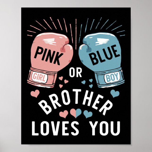 Affiche Rose Ou Bleu Frère Vous Aime Boxer Genre Revea (Devant)