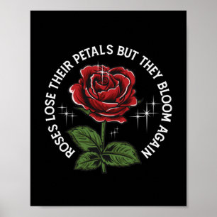 Affiche Rose Petals Bloom Again Inspirational Survivor Awa