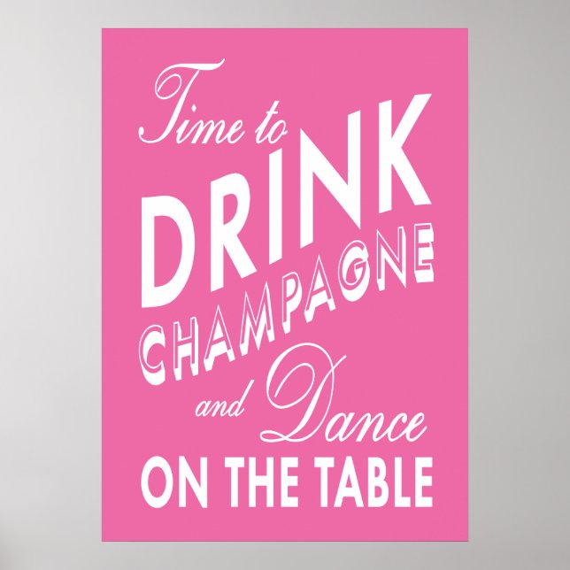 Affiche Rose pour Boire du Champagne (Devant)