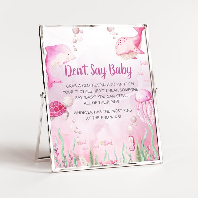 Affiche Rose sous l'eau Douche Ne dites pas Panneau de béb (Under the Sea Baby Shower Sign)
