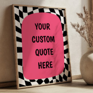 Affiche Rose sur damier noir et blanc Citation personnalis