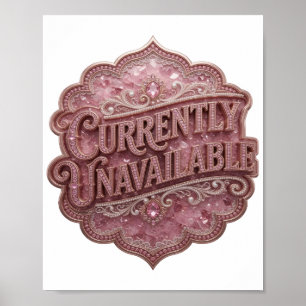 Affiche Rose vibrant indisponible Conception de texte