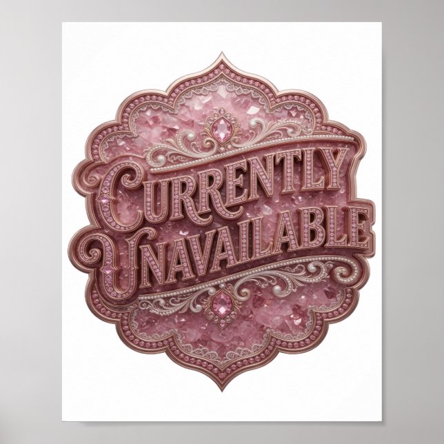 Affiche Rose vibrant indisponible Conception de texte (Devant)