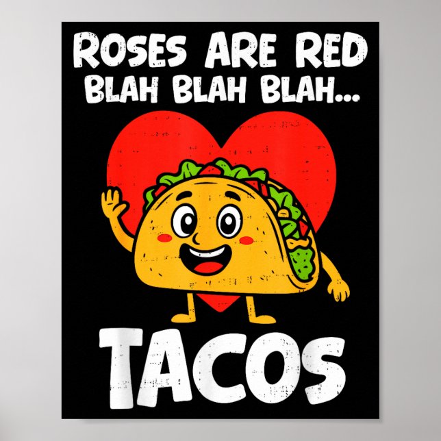 Affiche Roses Blah Tacos Funny Valentines Food Lover Men W (Devant)