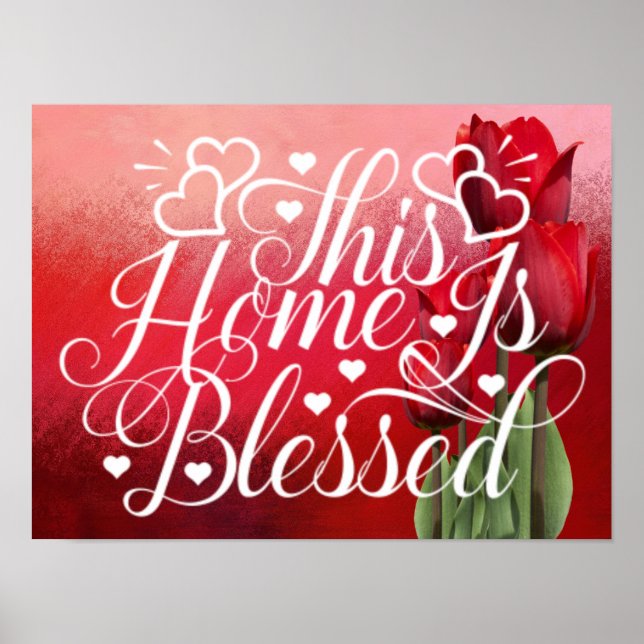 Affiche Roses Rouges - Cette Maison Est Bénie (Devant)