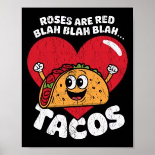 Affiche Roses sont rouges Blah Blah Tacos drôle Saint Vale