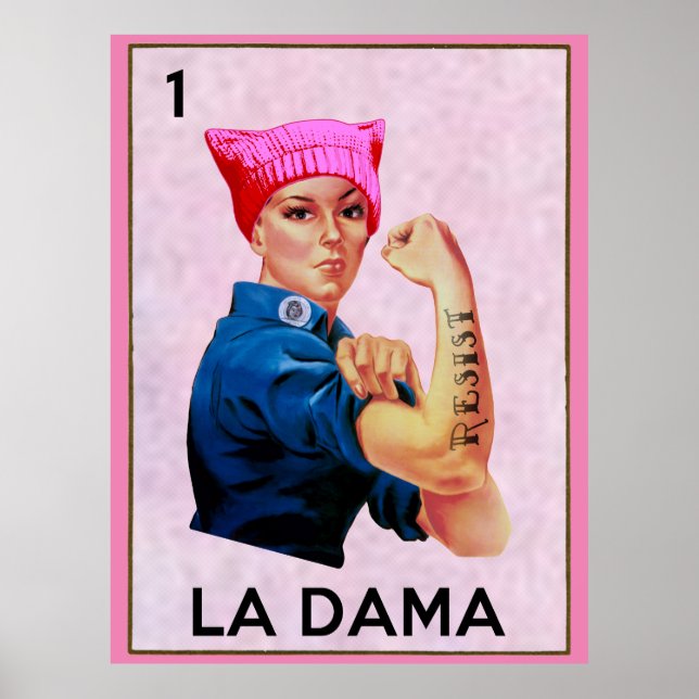 Affiche Rosie le Riveter résiste à La Dama Loteria (Devant)