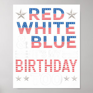 Affiche Rouge Blanc & Bleu C'est aussi mon anniversair