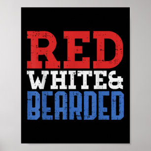 Affiche Rouge Blanc Et Barbu Drôle 4 Juillet Fierté Patr