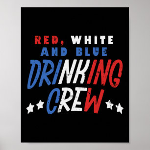 Affiche Rouge Blanc Et Bleu Crew Boire Funny Usa 4e De