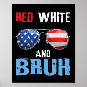 Affiche Rouge Blanc Et Bruh 4 juillet Garçons Ado patrioti