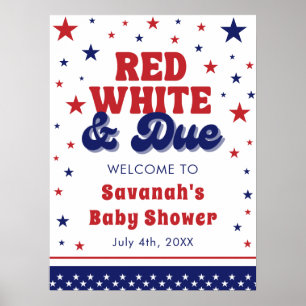 Affiche Rouge, blanc et plein 4 juillet Baby shower patrio