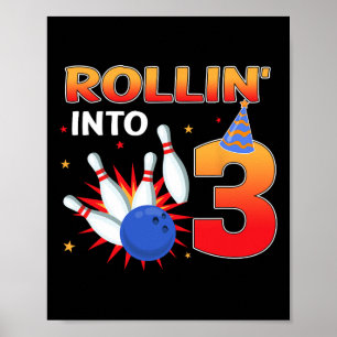 Affiche Rouler Dans 3 Ans Anniversaire Bowling Kids Par