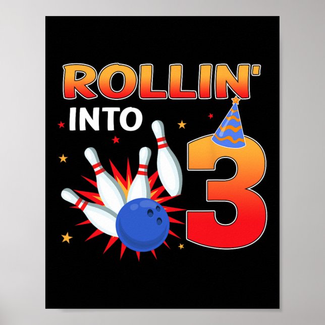 Affiche Rouler Dans 3 Ans Anniversaire Bowling Kids Par (Devant)