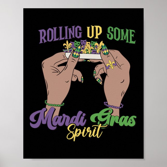 Affiche Rouler Quelques Mardi Gras Spirit Funny Mardi Gras (Devant)