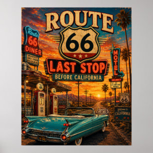 Affiche Route 66 Dernière Étape Avant la Californie Vintag