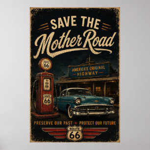 Affiche route 66 Sauvegarder la Mother Road Art Américain