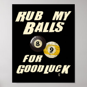 Affiche Rub My For Good Luck Pool Snooker Cadeau