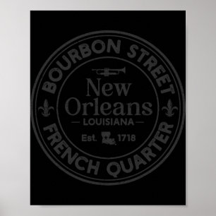 Affiche Rue Bourbon Quartier Français Établie en 1718 La N