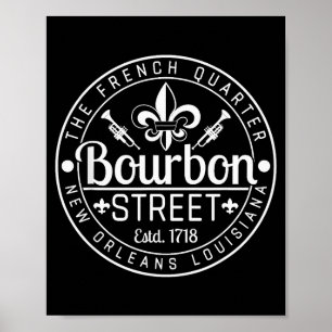 Affiche Rue Bourbon Quartier Français La Nouvelle-Orléans 
