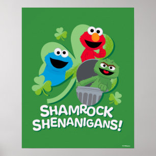 Affiche Rue Sésame   Shenanigans shamrocks !