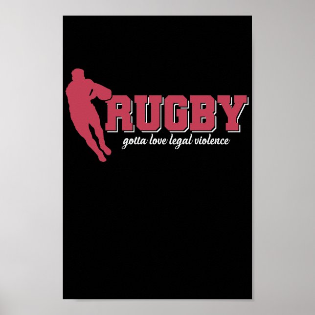 Affiche Rugby Gotta Love Legal Violence Football (Devant)
