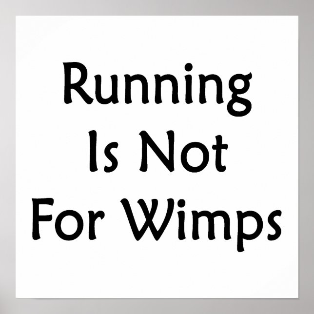 Affiche Running Is Not For Wimps (Devant)
