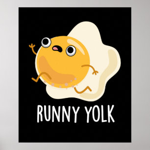 Affiche Runny Yolk Funny Food Oeuf Pun Dark BG