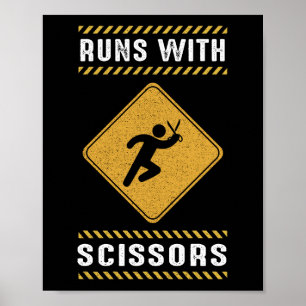 Affiche Runs With Scissors Look Out Warning