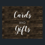 Affiche Rustic Barn Wood Wedding Cards and Gifts Sign<br><div class="desc">Rustic Barn Wood Wedding Cards and Gifts Sign</div>