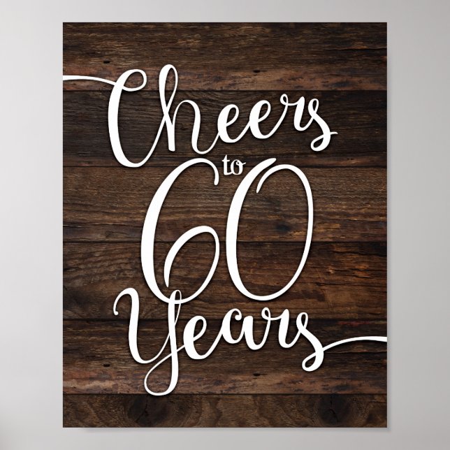 Affiche Rustic Chic CHEERS TO 60 YEARS Sign Print (Devant)