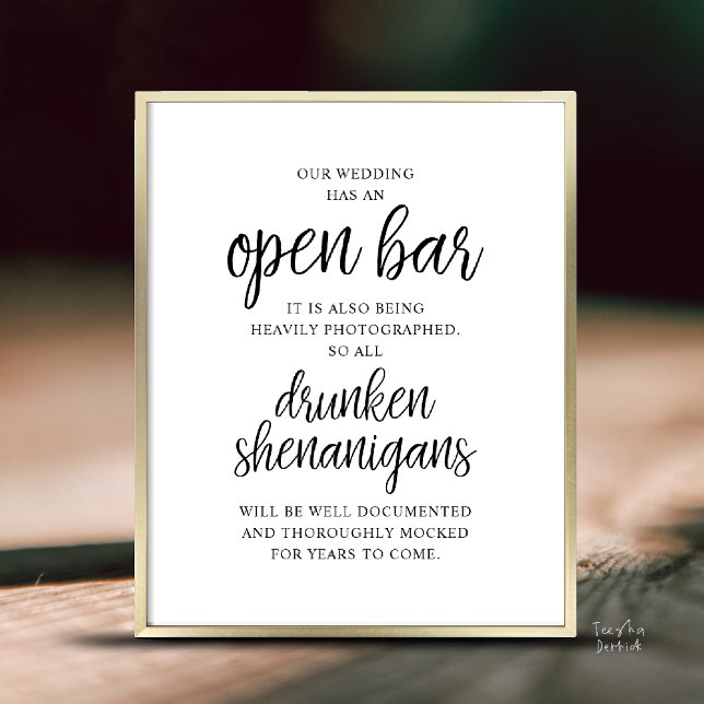 Affiche Rustic Wedding Open Bar, Drunken Shenanigans (Modern Rustic Wedding Open Bar Drunken Shenanigans Poster in Black and White)