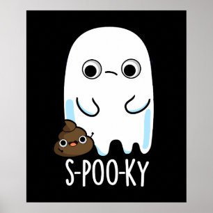 Affiche S-poo-ky Funny Ghost Poop Poop Pun Dark BG