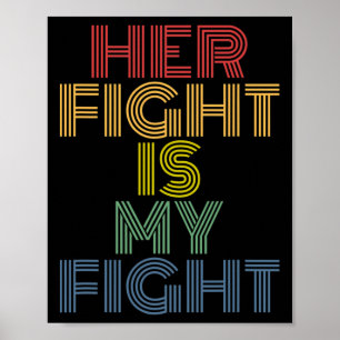 Affiche Sa Lutte Est Ma Lutte Contre Le Cancer Du Sein 1