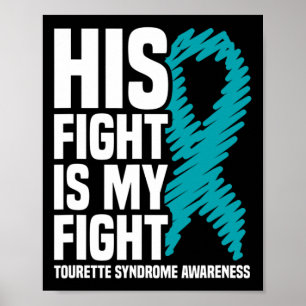 Affiche Sa Lutte Est Ma Lutte Contre Le Syndrome Tourette