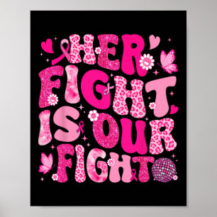 Affiche Sa Lutte Est Notre Lutte Pink Ribbon Cancer Du Sei