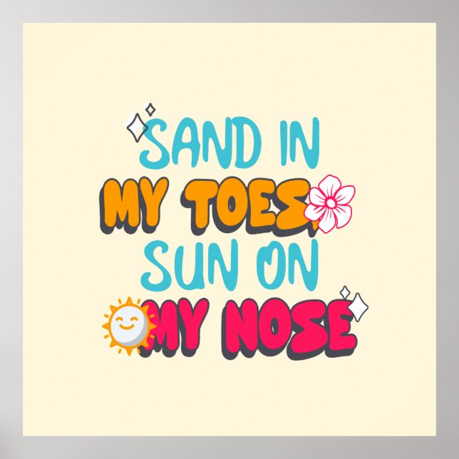 Affiche Sable dans mes orteils, soleil sur mon nez (Devant)