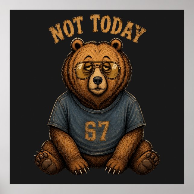 Affiche Sac à main graphique rétro 67 Funny 'Not Today' La (Devant)