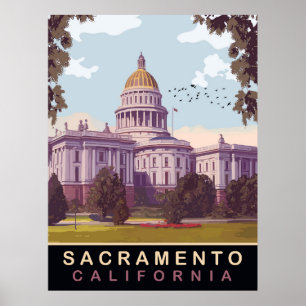 Affiche Sacramento, capitale de l'État, Californie, Voyage