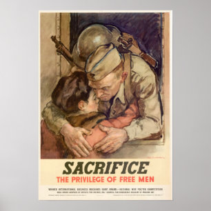Affiche Sacrifice 2ème guerre mondiale...Le privilège des