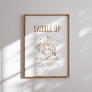 Affiche Saddup for Jesus Western Cowgirl Christian