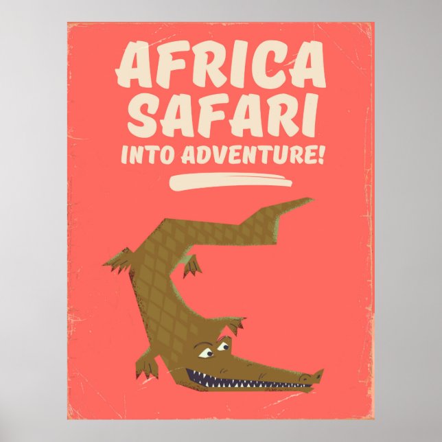 Affiche Safari Crocodile Afrique ! (Devant)