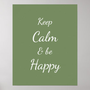 Affiche Sage Vert Gardez Votre Calme Et Soyez Heureux