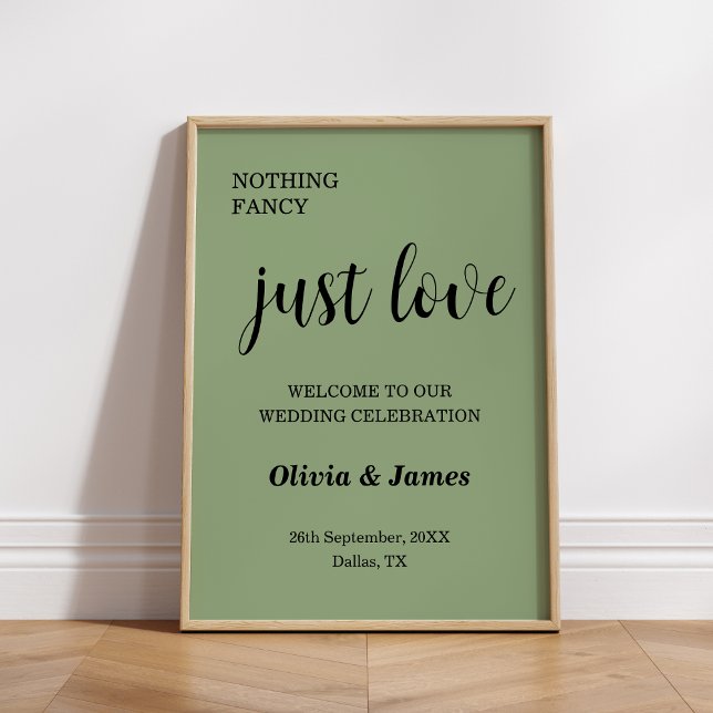 Affiche Sage Vert Rien de Fantaisiste Juste Amour Mariage  (Sage Green Nothing Fancy Just Love Wedding Welcome Sign )