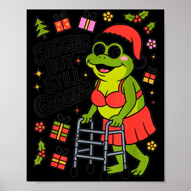 Affiche Sagging But Still Gagging Funny Christmas Frog Hol (Devant)