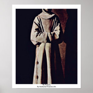 Affiche Saint François, Par Zurbarán Francisco De