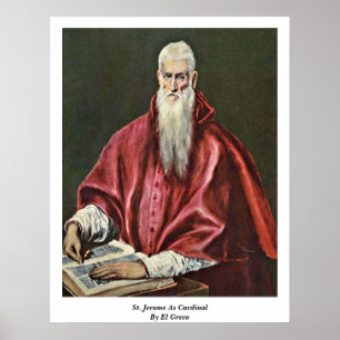 Affiche Saint Jérôme Comme Cardinal Par El Greco