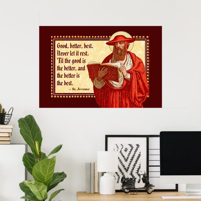 Affiche Saint Jérôme en cardinal avec une citation motivat (Bureau à domicile)