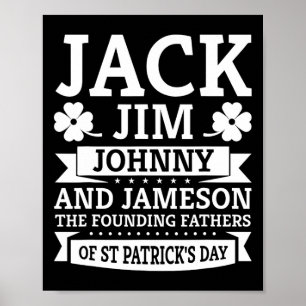 Affiche Saint Patricks Day Drôle Jack Jim Johnny Jameson F