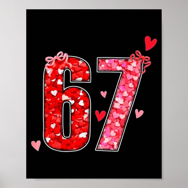 Affiche Saint-Valentin 67 Six Sept Blague Drôle Mème Viral (Devant)